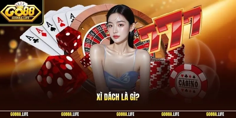 Xì dách là gì